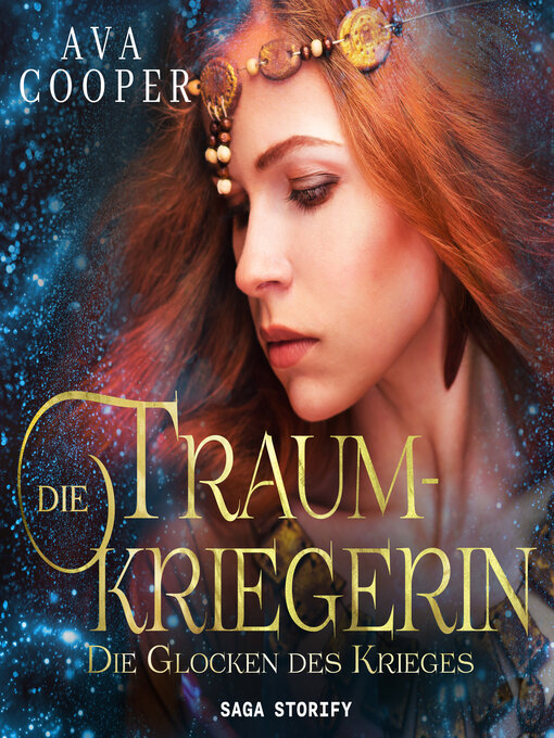 Title details for Die Traumkriegerin--Die Glocken des Krieges by Ava Cooper - Available